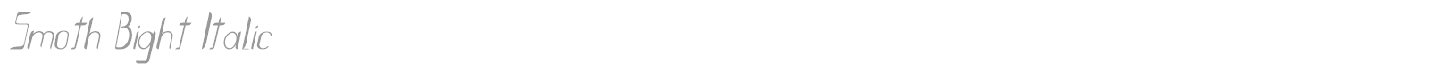 Smoth Bight font preview